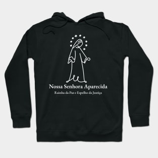 Our Lady of Aparecida (Nossa Senhora da Conceição Aparecida) 9W Hoodie